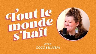 Tout le monde shaït  Coco Belliveau [upl. by Hachmann731]