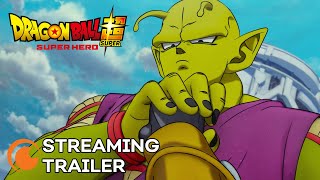 Dragon Ball Super SUPER HERO  STREAMING TRAILER [upl. by Vivianna900]