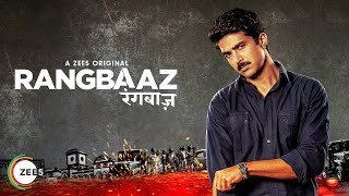 Shivs Life Changes  Rangbaaz  Season 1  A ZEE5 Original  Streaming Now on ZEE5 [upl. by Meir]