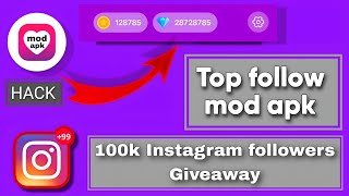 🔥TopFollow Mod Apk Tutorial Unlimited Coins amp Crystals  100k Instagram Followers in 1 Minute 🚀 [upl. by Munmro232]