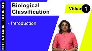 Biological Classification  NEET  Introduction  Neela Bakore Tutorials [upl. by Aleras]