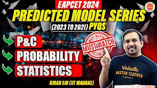 EAPCET 2024 Predicted Model Series  2023 to 2021 EAPCET PYQs  Probability  Statistics  Kiran Sir [upl. by Tellford]