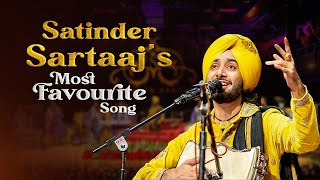 Satinder Sartaaj Most Favourite Song  Punjabi Song  Satinder Sartaj Songs  satindarsartaj [upl. by Bouton]