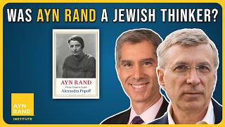 Was Ayn Rand a Jewish Thinker [upl. by Airun]