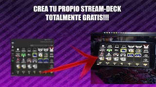 CREA TU PROPIO STREAMDECK TOTALMENTE GRATIS [upl. by Leahcar]