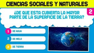 PREGUNTAS SOBRE CIENCIAS SOCIALES Y NATURALES DESDE LOS 9 AÑOS ¿CUÁNTO SABES DE CIENCIAS [upl. by Descombes172]