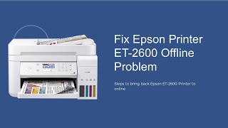 How to Change the Epson ET 2600 Printer from Offline to Online [upl. by Sandra757]