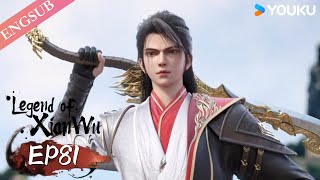 【Legend of Xianwu】EP81  Chinese Fantasy Anime  YOUKU ANIMATION [upl. by Nelubez]