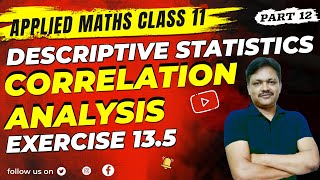 Descriptive Statistics Lec  12  Ex 135  covariance of x and y  Correlation Analysis [upl. by Blayne]