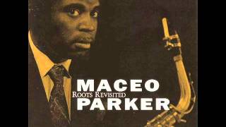 Childrens world  Maceo Parker [upl. by Algie]