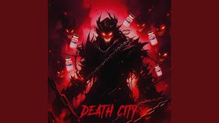 DEATH CITY [upl. by Lleuqar254]