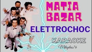 MATIA BAZAR  ELETTROCHOC Karaoke fair use [upl. by Gromme]