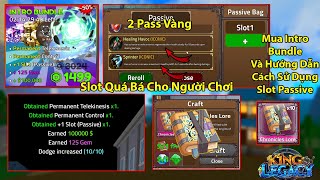 KING LEGACY  Mua Slot Passive Hướng Dẫn Cách Xài Quá Bá Cho Người Giàu Và Roll 12 Sách Mythical [upl. by Jehias111]