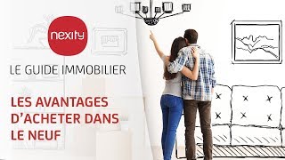 Achat immobilier neuf  quels avantages   Le guide immobilier Nexity [upl. by Talia813]