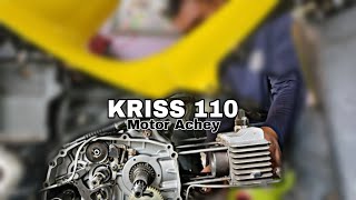 KRISS 110  Upgrade Motor Achey [upl. by Nimrahc]