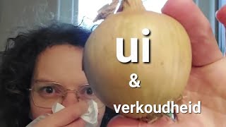 Ui en verkoudheid [upl. by Pietje]