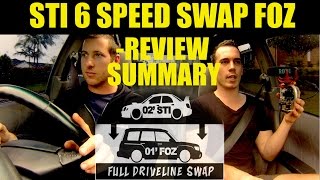 FORESTER STI 6 SPEED SWAP  WHAT ITS LIKE PARTS amp PR [upl. by Trudey]