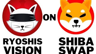 ShibaSwap awards RyoshiVision Tokens for staking Shib Ryoshi to the 🚀🚀🚀 [upl. by Brittne]