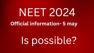 Neet 2024 information [upl. by Reiche]