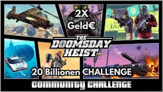 GTA 5 ONLINE DOOMSDAY HEIST 20 Bilionen CHALLENGE 4 Millionen Dollar€🤑 [upl. by Kaltman]