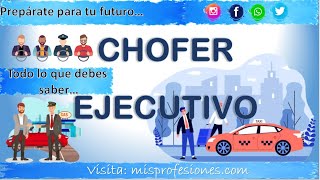 Profesiones Laborales 20212022  CHOFER EJECUTIVO Todo lo que debes SABER  FUNCIONES Y BENEFICIOS [upl. by Imaj]