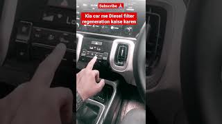 Diesel filter regeneration ye ek feature hai na ki koi problem dieselengine dpf kia kiaindia [upl. by Annabel]