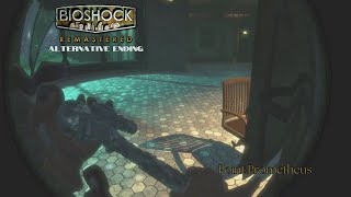 Bioshock  Alternative Ending  Point Prometheus [upl. by Cicily]