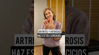 ARTRITIS Y ARTROSIS HAZ ESTOS EJERCICIOS [upl. by Amla]