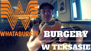 Jedzenie w USA Whataburger w Teksasie [upl. by Lisbeth]