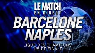 🔴 Le Match en direct  Barcelone 31 Naples  BARCA  NAPOLI football [upl. by Erich687]