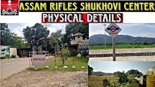 🔴🔴Assam Rifles sukhovi center🔴🔴 दौड़ वाला रोड कैसा हैं कैसे जाएं कहा रूके Physical detail [upl. by Akinak]