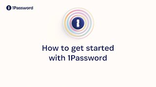 How to get started with 1Password [upl. by Asirrak]