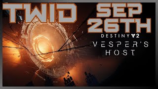 Vespers Host Race Details  New Raid Updates amp New Modifiers Dev Blogs  TWID Update 9262024 [upl. by Eedyak]