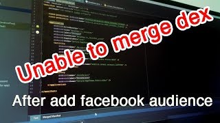 Fix Unable to merge dex error after add facebook audience sdk [upl. by Ibrik808]