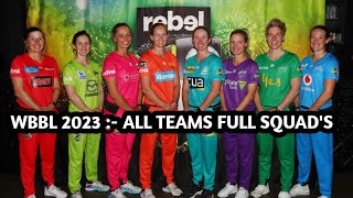 Womens Big Bash League 2023 All teams squad  WBbl All Teams Full squad  Wbbl All team players [upl. by Ojimmas]