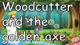 The Woodcutter and the Golden Axe  English  Story for kids with subtitles [upl. by Mak558]