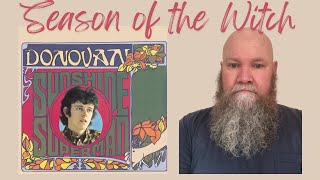 Donovan  Season Of The Witch 1966 reaction commentary [upl. by Anima]