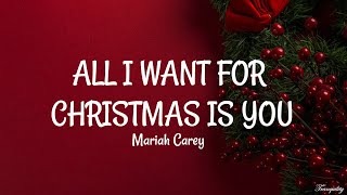 Mariah Carey  All I Want For Christmas Is You Lyrics [upl. by Lynne]