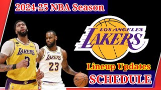 Los Angeles Lakers Schedule amp Lineup updates 202425 NBA Season [upl. by Ahsino]