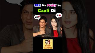 SRK’s Delhi vs Bombay GaaliGaloch😱 srk preityzinta bluntbasterds bollywoodgossips [upl. by Adleremse]