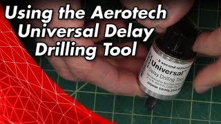 Using the Aerotech Universal Delay Drilling Tool [upl. by Salzhauer]