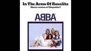 In The Arms Of Rosalita Early Version of Chiquitita [upl. by Beatty229]