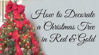 How to Decorate a Christmas Tree in Red and Gold [upl. by Sylvester897]