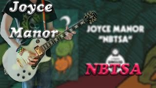 Joyce Manor  NBTSA Guitar Cover [upl. by Sibelle]