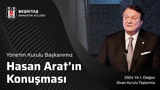 Başkanımız Hasan Aratın Konuşması  2024 Yılı 1 Olağan Divan Kurulu Toplantısı [upl. by Noam194]