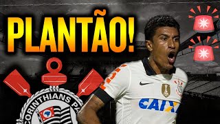 PLANTÃO 🚨  Paulinho é do CORINTHIANS [upl. by Katsuyama527]