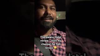 The palace hotel review  Telugu Vlogs [upl. by Aehta]