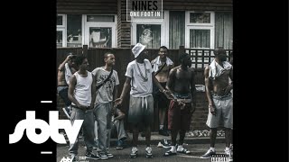 Nines  OneFootIn FULL MIXTAPE SBTV [upl. by Nowell]