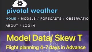 Weather ModelsSkew T Diagrams Flight Planning 47 days in advance of flights [upl. by Ahtivak357]