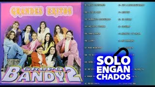 Grupo Bandy2  Grandes Exitos Enganchados Completo Cumbia norteña [upl. by Jaeger]